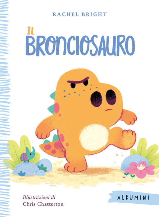 Kniha Bronciosauro Rachel Bright