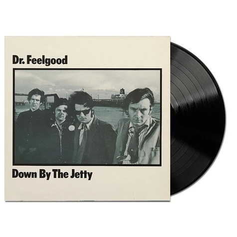 Аудио Dr. Feelgood:  Down By The Jetty / 140Gr. Dr. Feelgood