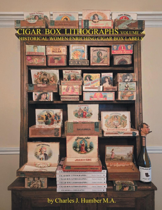 Kniha Cigar Box Lithographs Volume VII Charles J. Humber