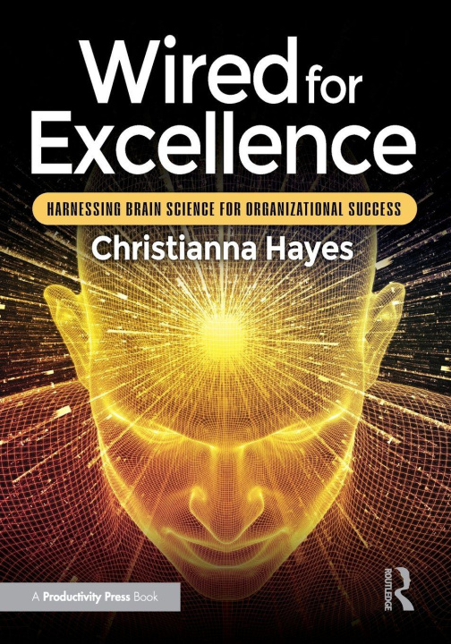 Kniha Wired for Excellence Christianna Hayes
