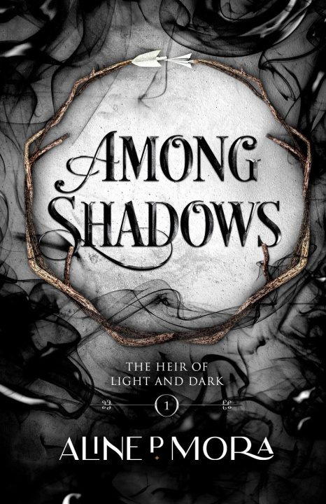Kniha Among Shadows Aline P Mora