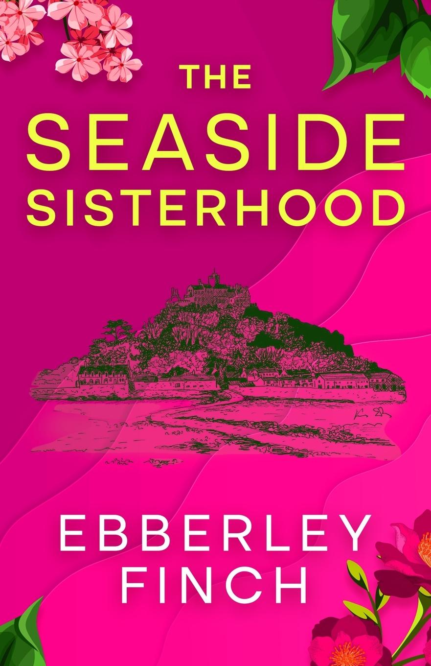 Kniha The Seaside Sisterhood 