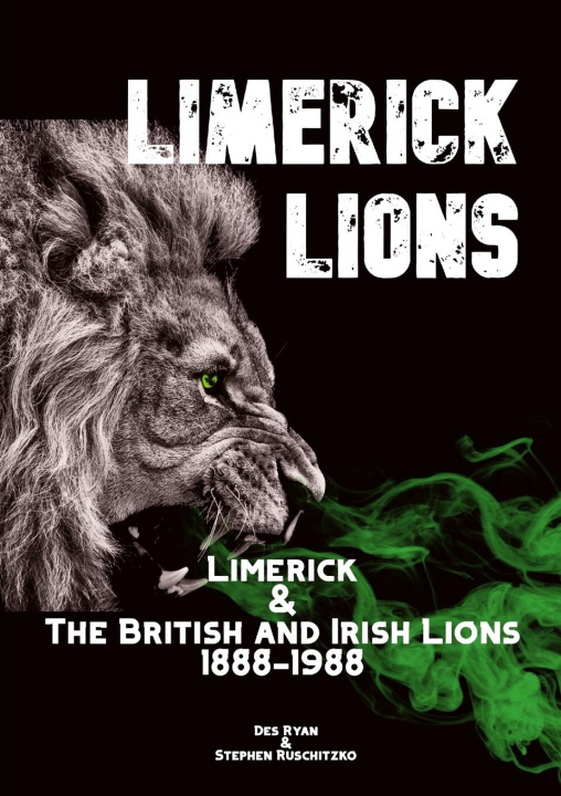 Kniha Limerick Lions Stephen Ruschitzko