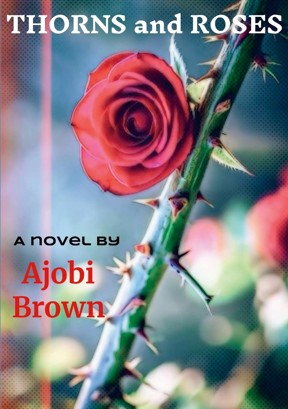 Carte Thorns and Roses AJOBI BROWN