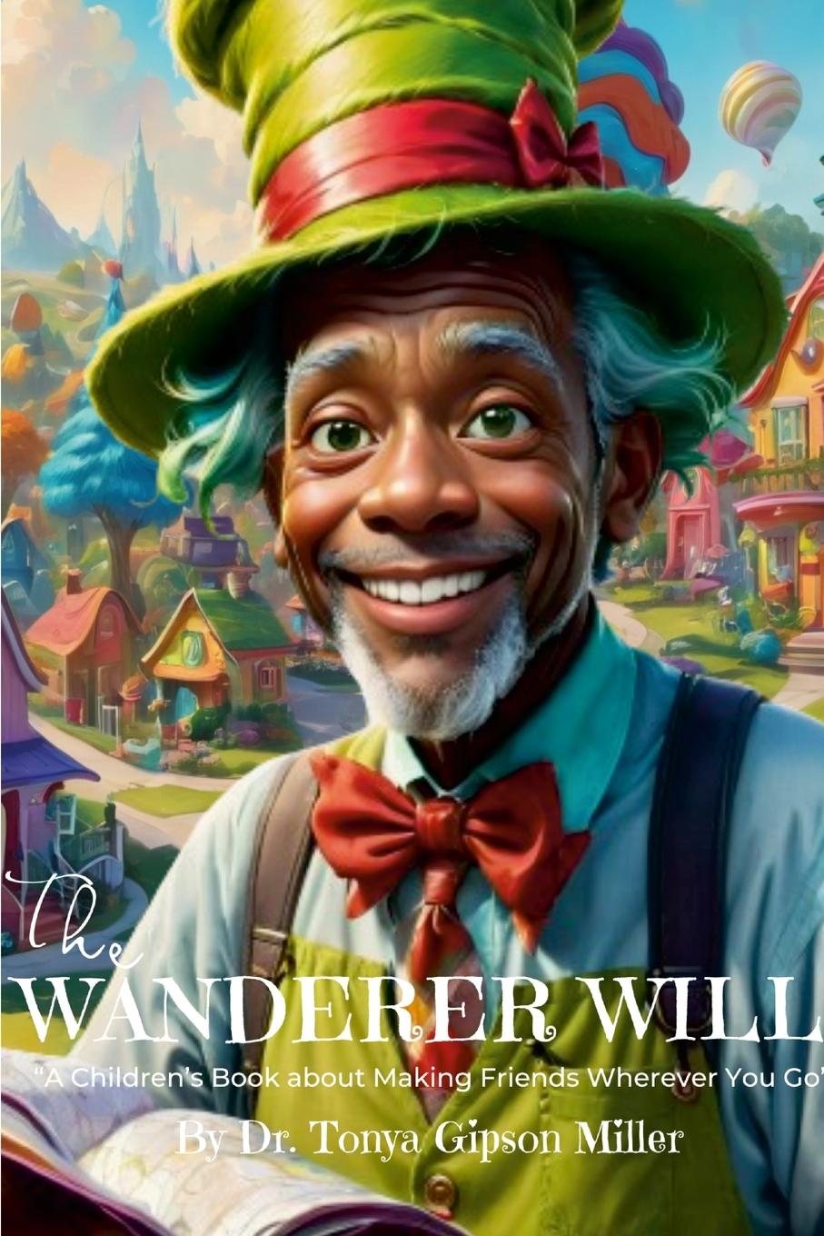 Kniha The Wanderer Will Tonya Gipson Miller