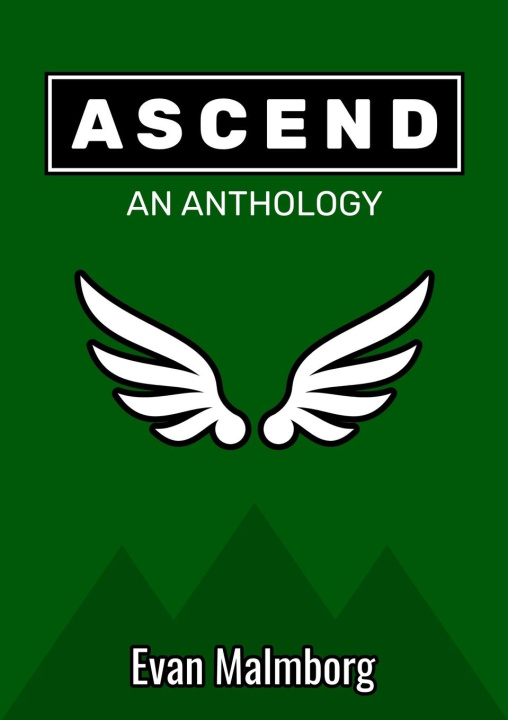Knjiga Ascend Evan Malmborg