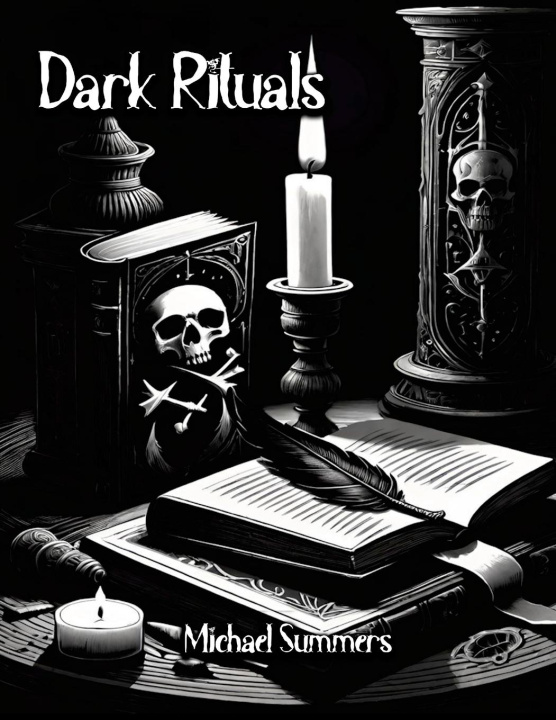 Kniha Dark Rituals Michael Summers