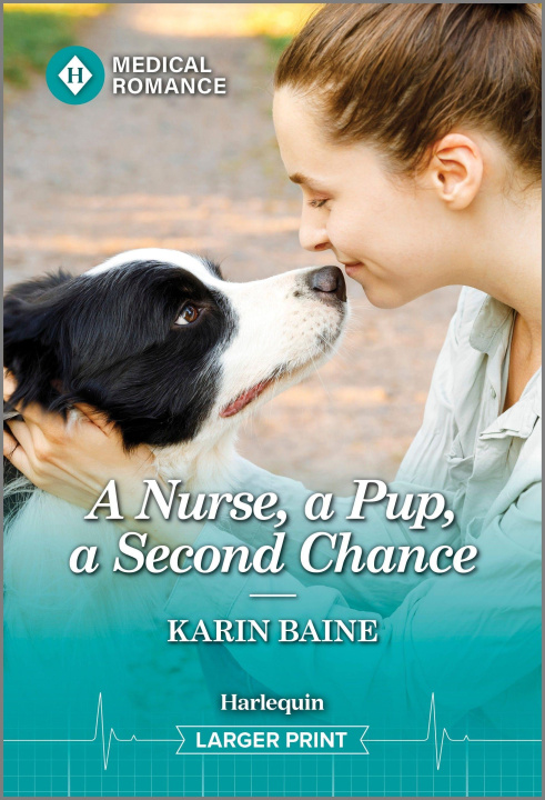 Knjiga A Nurse, a Pup, a Second Chance 