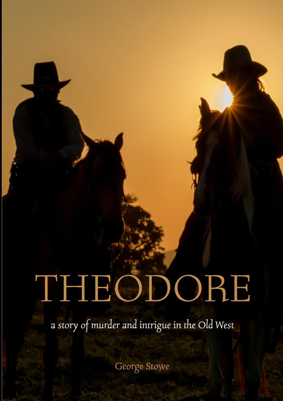 Knjiga Theodore George Stowe
