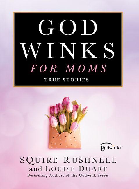 Kniha Godwinks for Moms Louise Duart