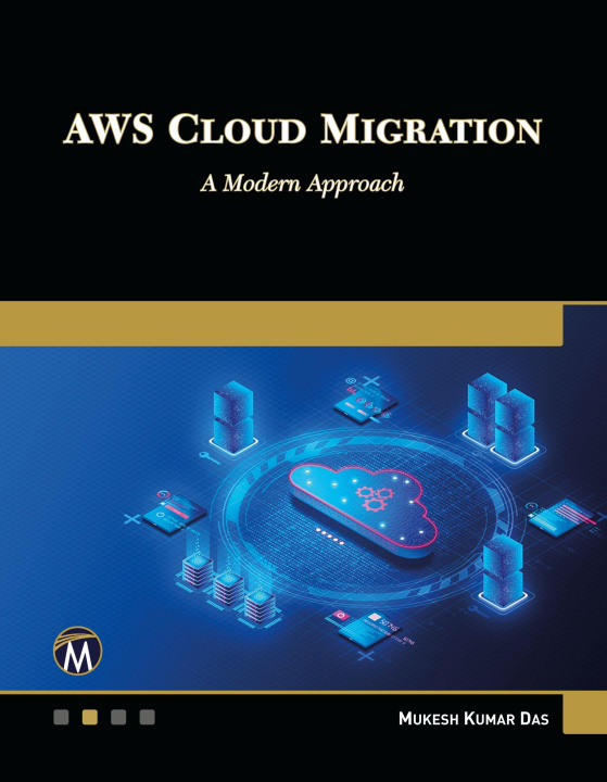 Knjiga AWS Cloud Migration Mukesh Das