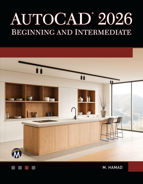 Buch AutoCAD 2026 Beginning and Intermediate Munir Hamad