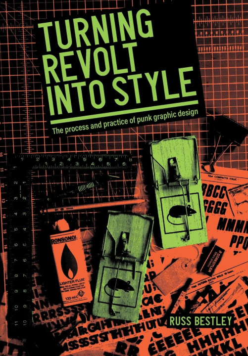 Boek Turning Revolt Into Style Russ Bestley