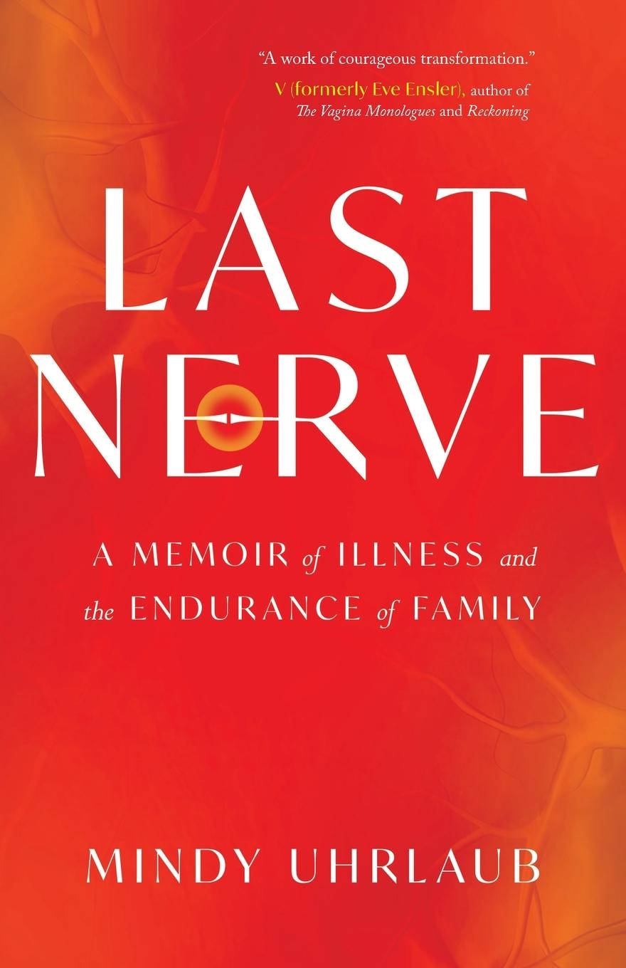 Kniha Last Nerve Mindy Uhrlaub