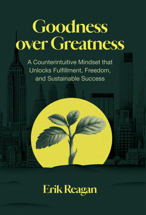 Carte Goodness over Greatness 