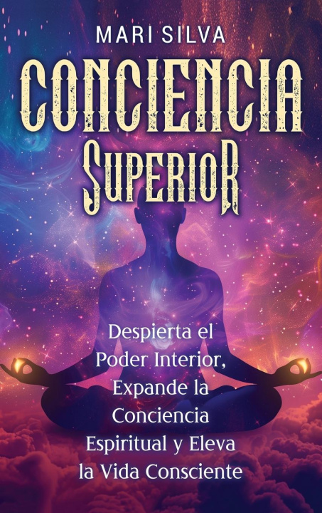 Книга Conciencia Superior 