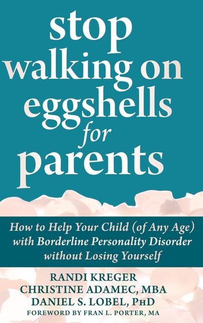 Kniha Stop Walking on Eggshells for Parents Christine Adamec