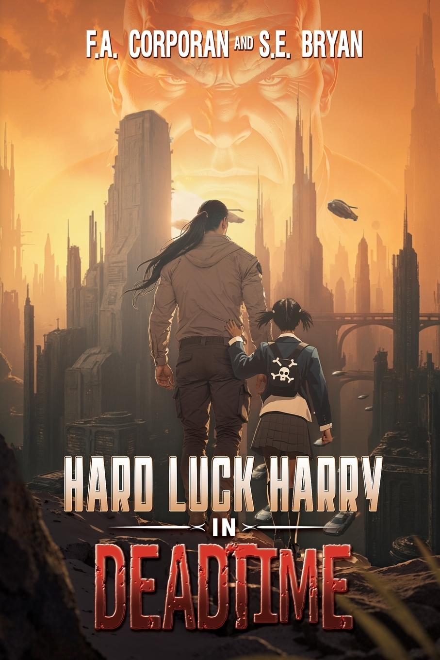 Kniha Hard Luck Harry in Deadtime S E Bryan