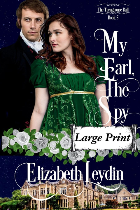 Knjiga My Earl, the Spy Elizabeth Leydin
