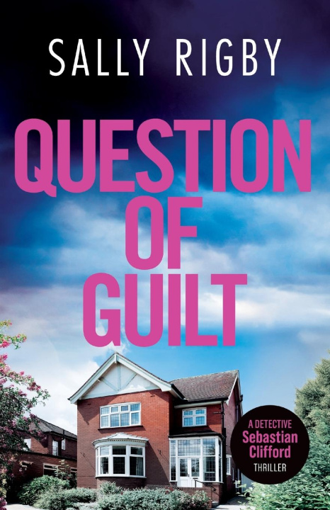 Book Question of Guilt Sally Rigby