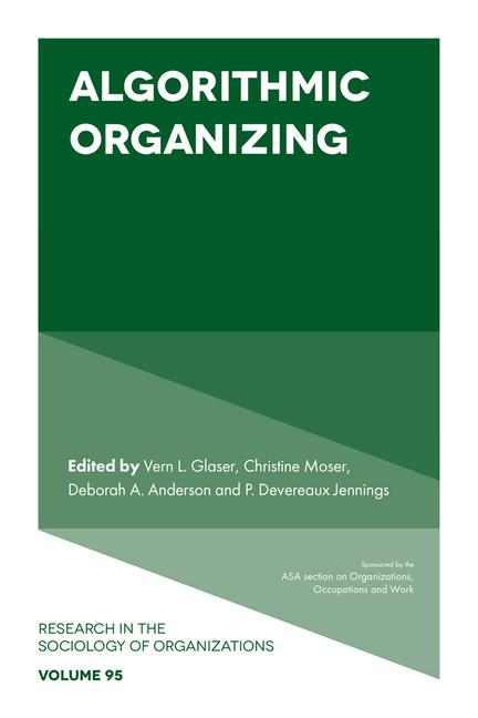 Knjiga Algorithmic Organizing Christine Moser