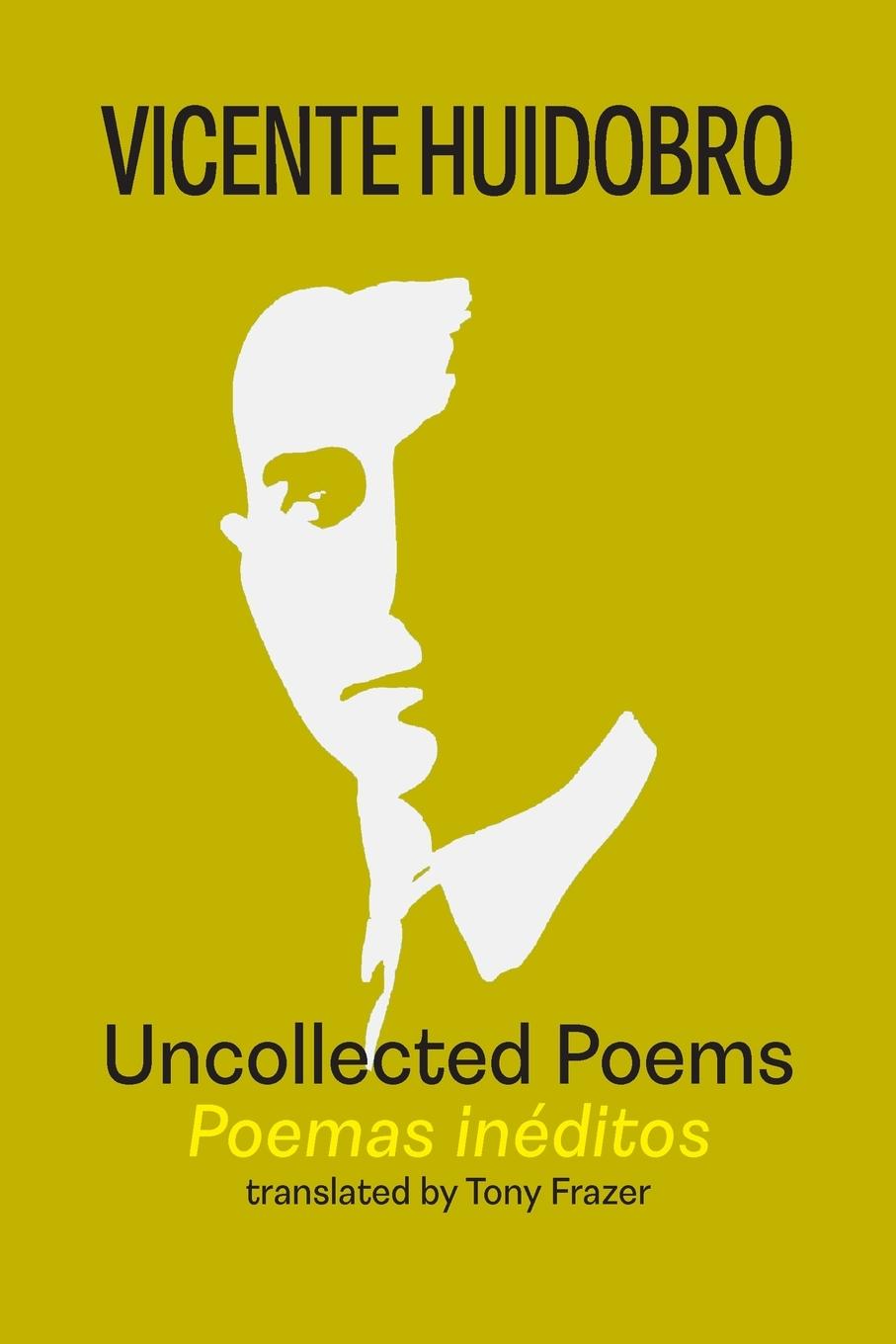 Kniha Uncollected Poems Tony Frazer