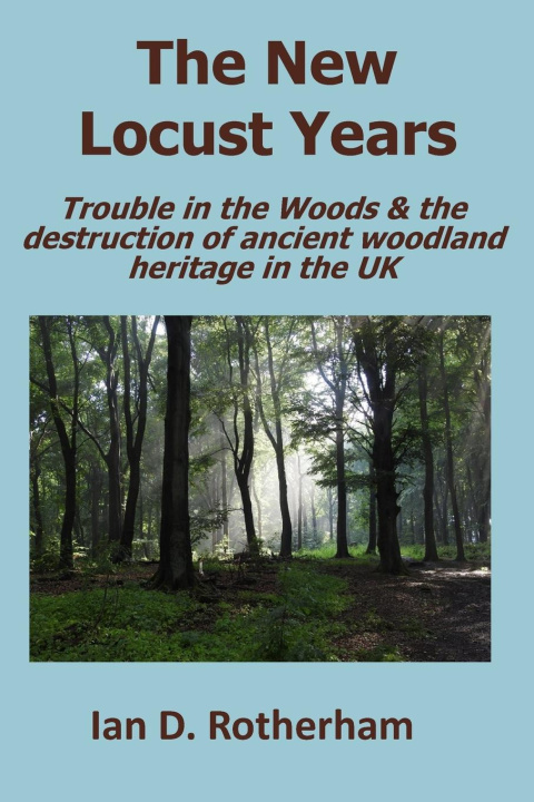 Buch The New Locust Years Ian D. Rotherham