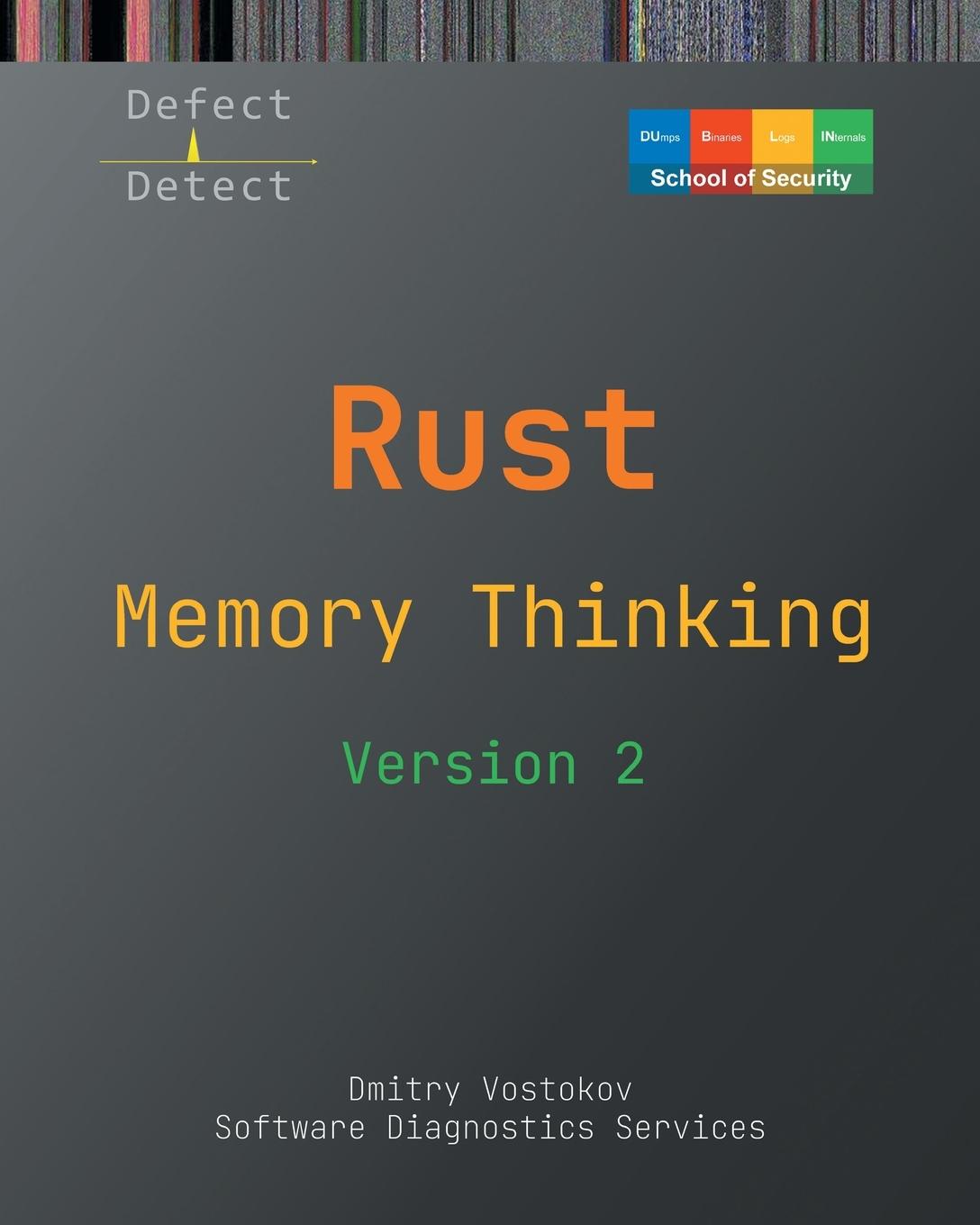 Book Memory Thinking for Rust Software Diagnostics Services