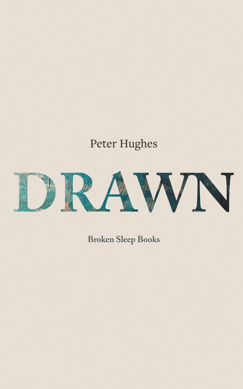 Kniha Drawn Peter Hughes