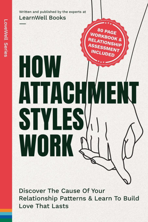 Book How Attachment Styles Work LearnWell Books