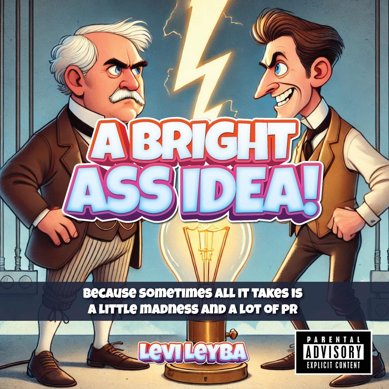 Kniha A Bright Ass Idea! 