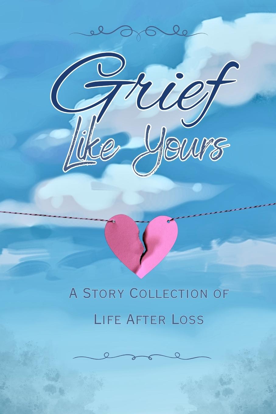 Kniha Grief Like Yours Adam Berg