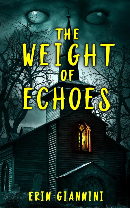 Kniha The Weight of Echoes Erin Giannini