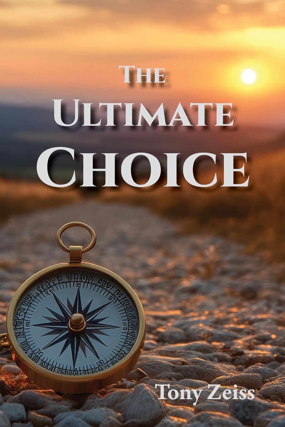 Kniha The Ultimate Choice 