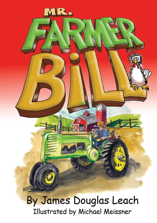 Kniha Mr. Farmer Bill James Douglas Leach