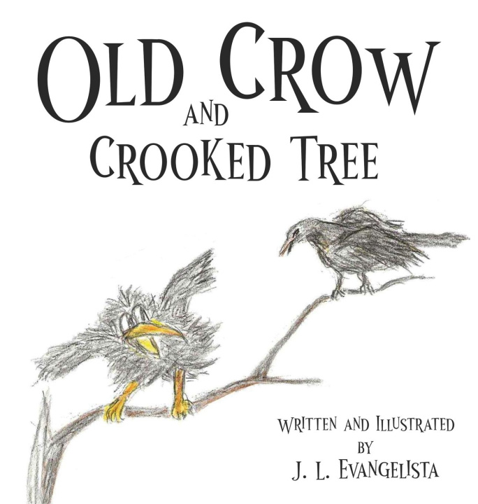 Книга Old Crow and Crooked Tree 
