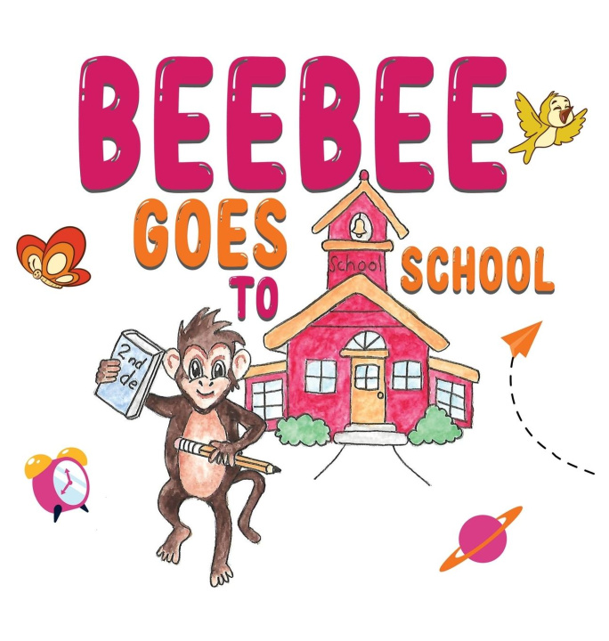 Knjiga Beebee Goes To School Dale K Hepworth