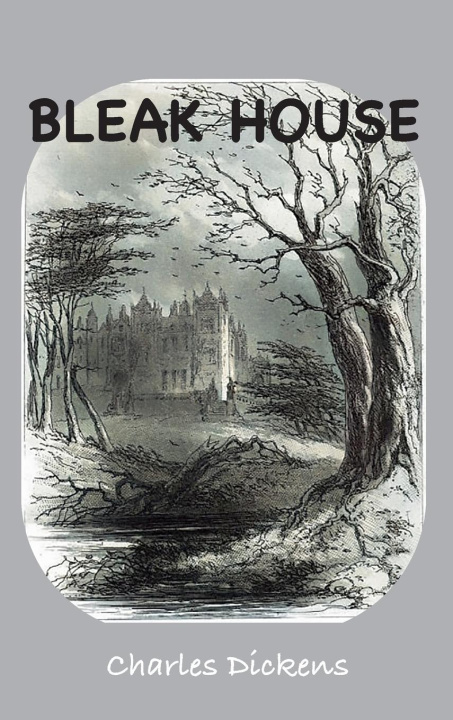 Kniha Bleak House Charles Dickens