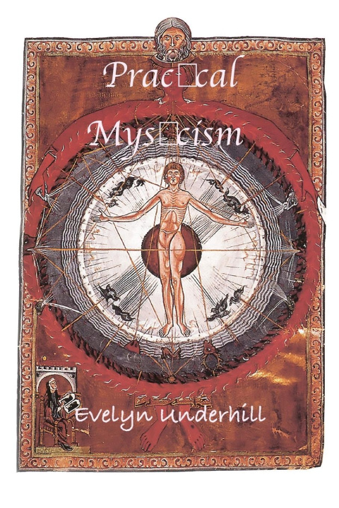 Kniha Practical Mysticism Evelyn Underhill