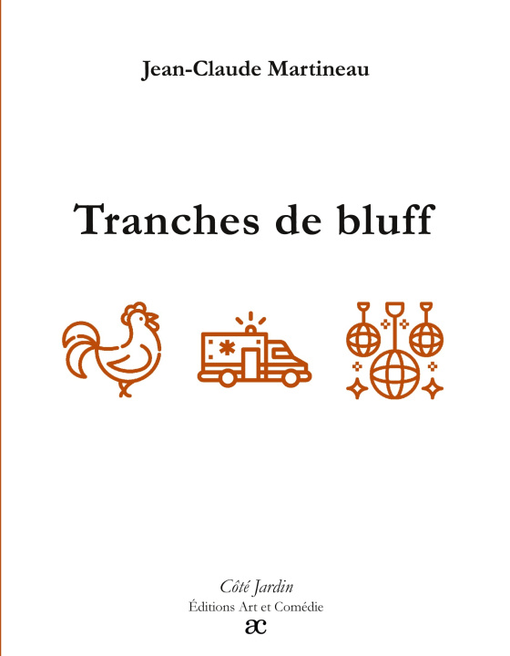 Kniha Tranches de bluff Martineau