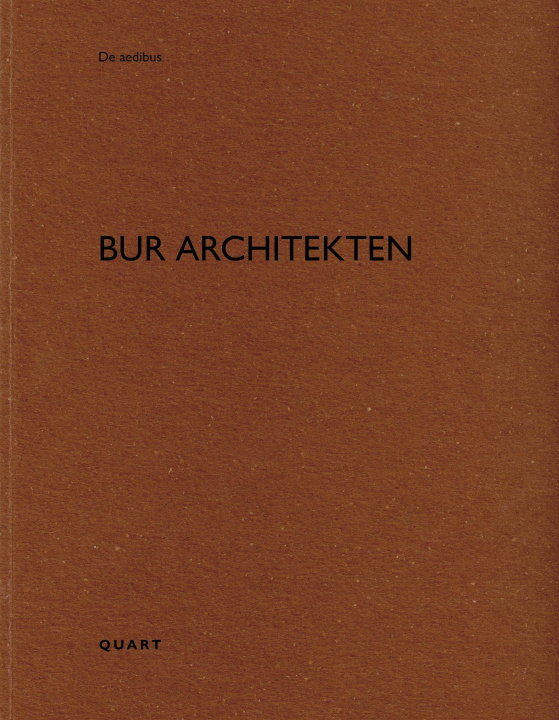 Buch BUR Architekten WIRZ HEINZ