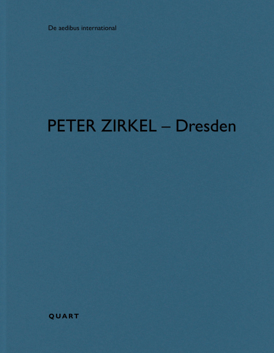 Kniha Peter Zirkel - Dresden WIRZ HEINZ