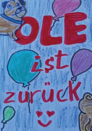 Libro Ole ist zurück Michaela Daum