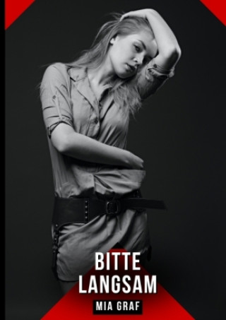 Knjiga Bitte langsam Mia Graf