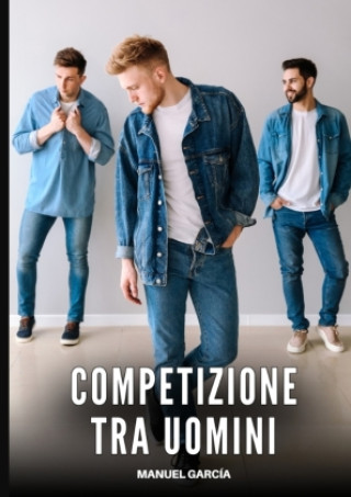 Kniha Competizione tra Uomini Manuel García