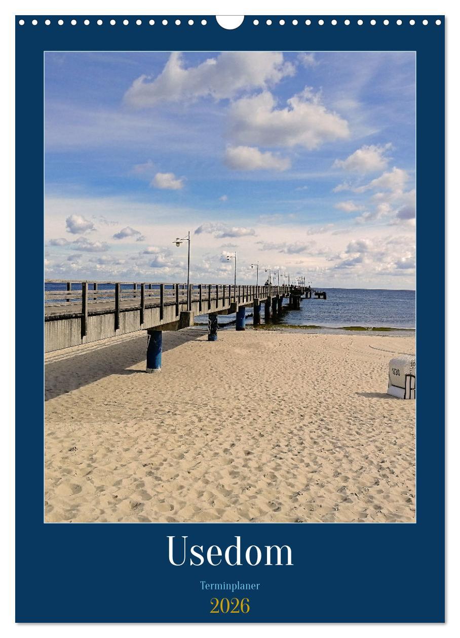 Kalendář/Diář Usedom Ostsee - Terminplaner (Wandkalender 2026 DIN A3 hoch), CALVENDO Monatskalender Calvendo