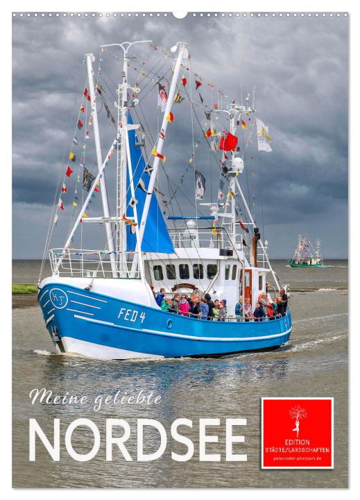 Kalendář/Diář Meine geliebte Nordsee (Wandkalender 2026 DIN A2 hoch), CALVENDO Monatskalender Calvendo