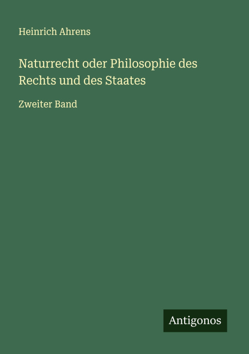 Kniha Naturrecht oder Philosophie des Rechts und des Staates 