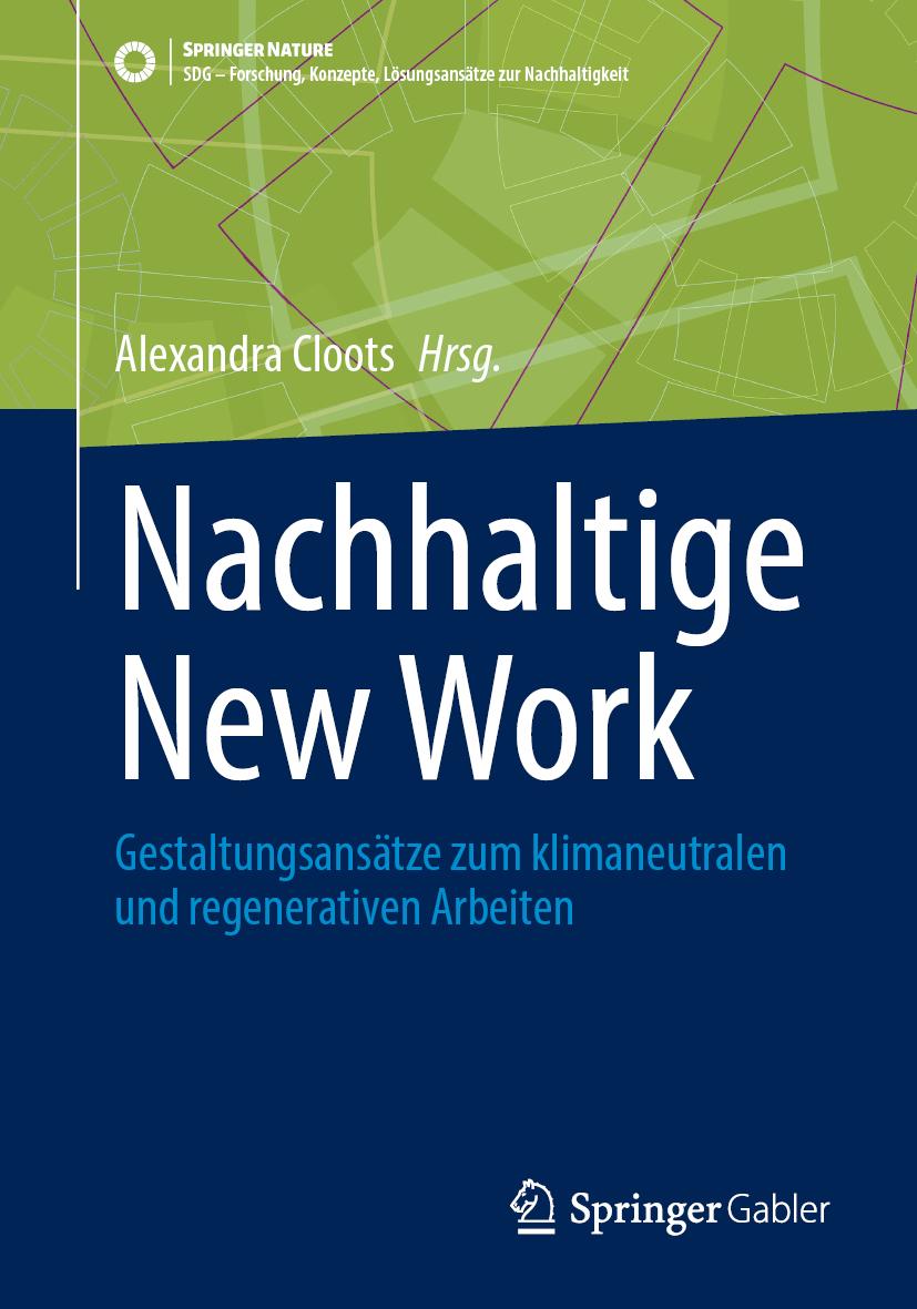 Kniha Nachhaltige New Work Alexandra Cloots