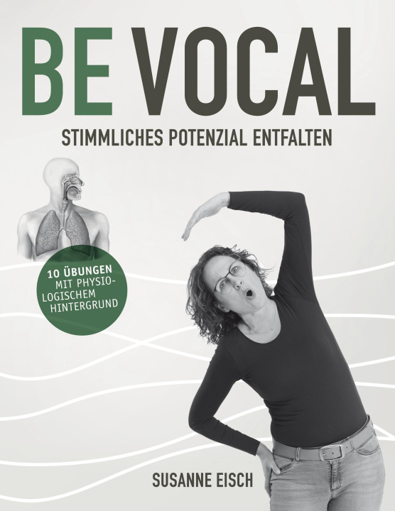 Kniha Be Vocal 